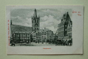 Ansichtskarte AK Gruß aus Trier 1900 Hauptmarkt Häuser Geschäfte Cafe Kutschen Architektur Ortsansicht Rheinland Pfalz